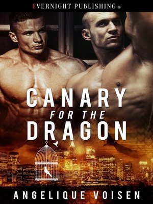 cover image of Canary for the Dragon